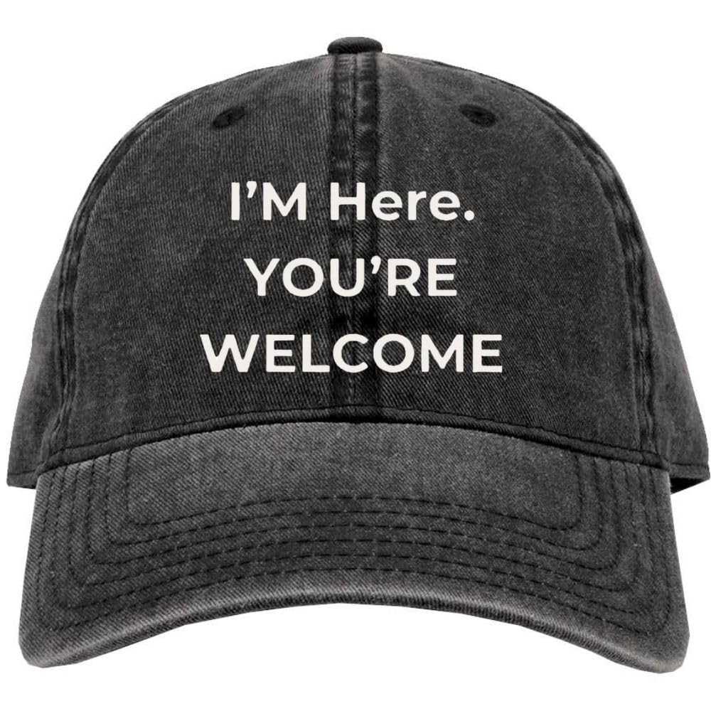 Funny Sarcastic Hilarious Novelty Gag Gift Dad Hat Embroidered Vintage Cotton Baseball Cap Unisex