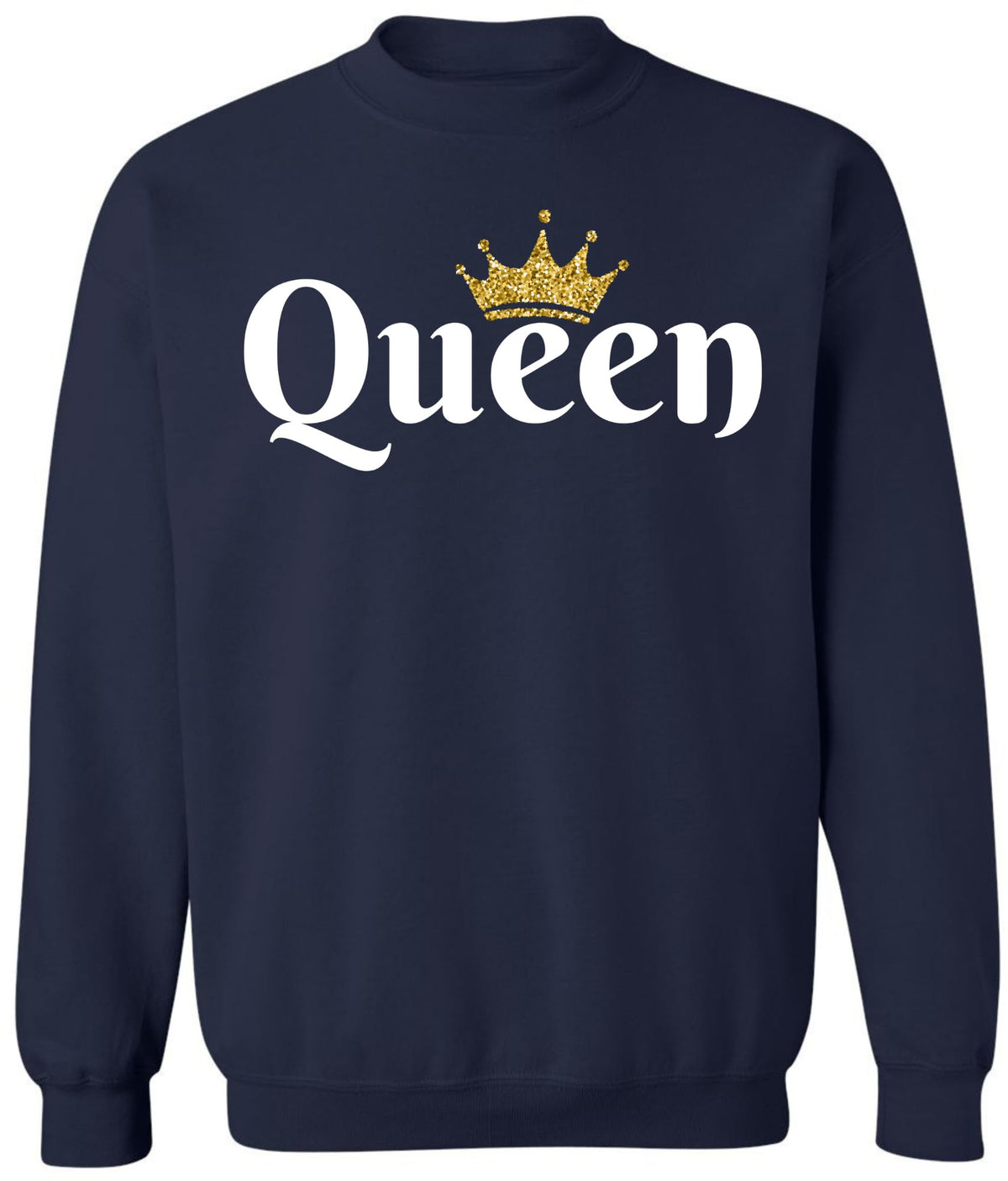 Queen Crown Printed Sweatshirt Royal Gift Valentines Day Girlfriend Cotton Blend Crewneck Pullover