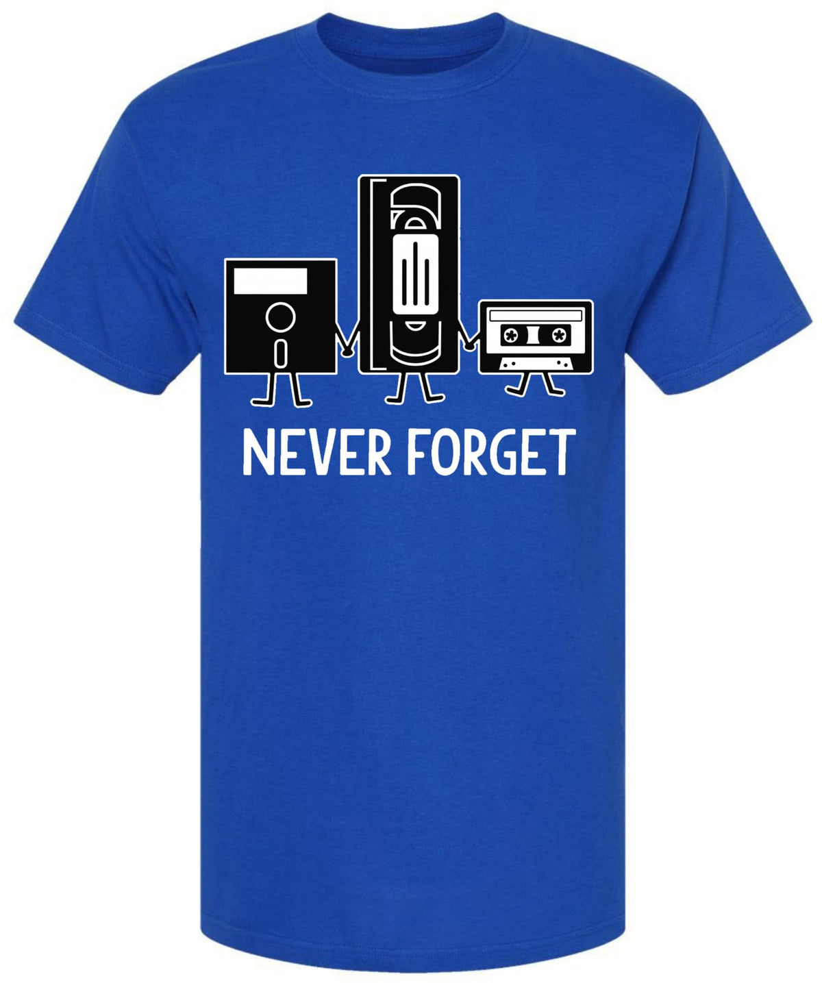 Never Forget Printed T-Shirt Retro Vintage 80s 90s Geek 100% Cotton Crewneck Tee
