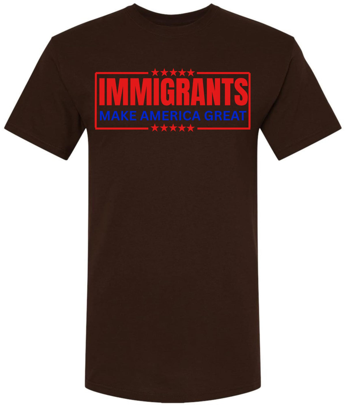 Immigrants Make America Great Printed T-Shirt | Pro Immigration Equality Unisex Political Statement Cotton Tee Shirt