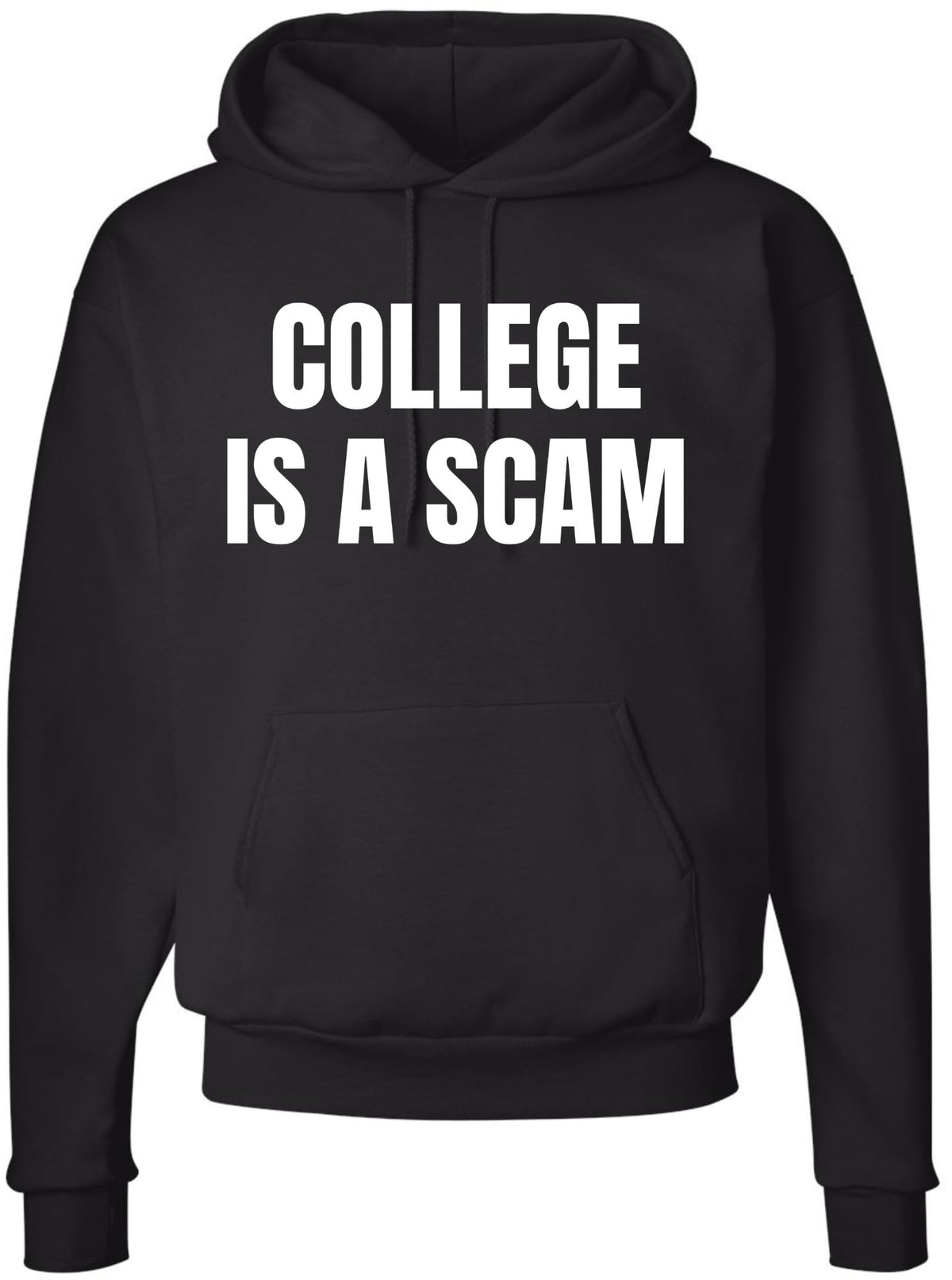 College Is a Scam Hoodie Sweatshirt Trendy Printed Anti-College Statement Hooded Pullover for Men & Women