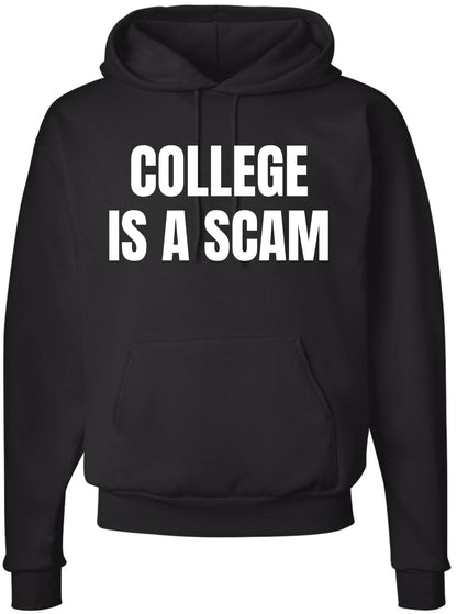College Is a Scam Hoodie Sweatshirt Trendy Printed Anti-College Statement Hooded Pullover for Men & Women