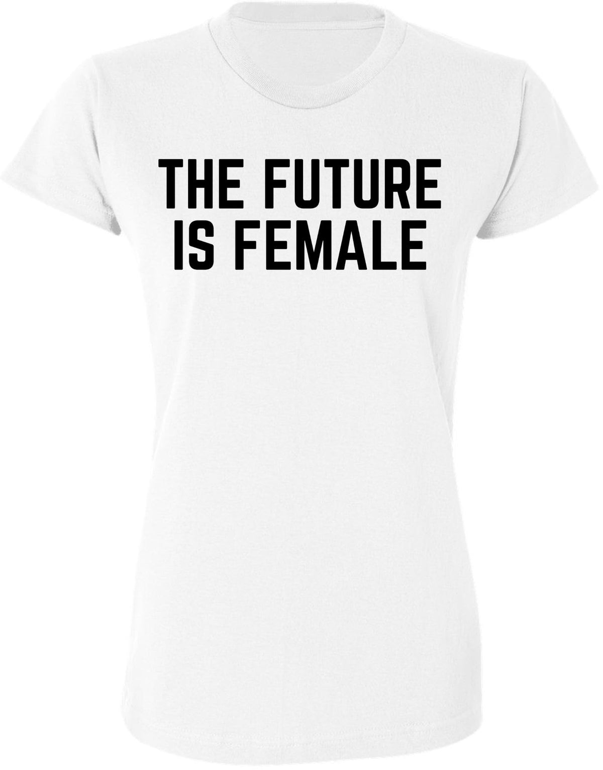 The Future Is Female Printed T-Shirt Women Empowerment 100% Cotton Crewneck Tee
