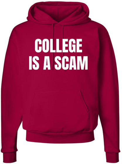 College Is a Scam Hoodie Sweatshirt Trendy Printed Anti-College Statement Hooded Pullover for Men & Women
