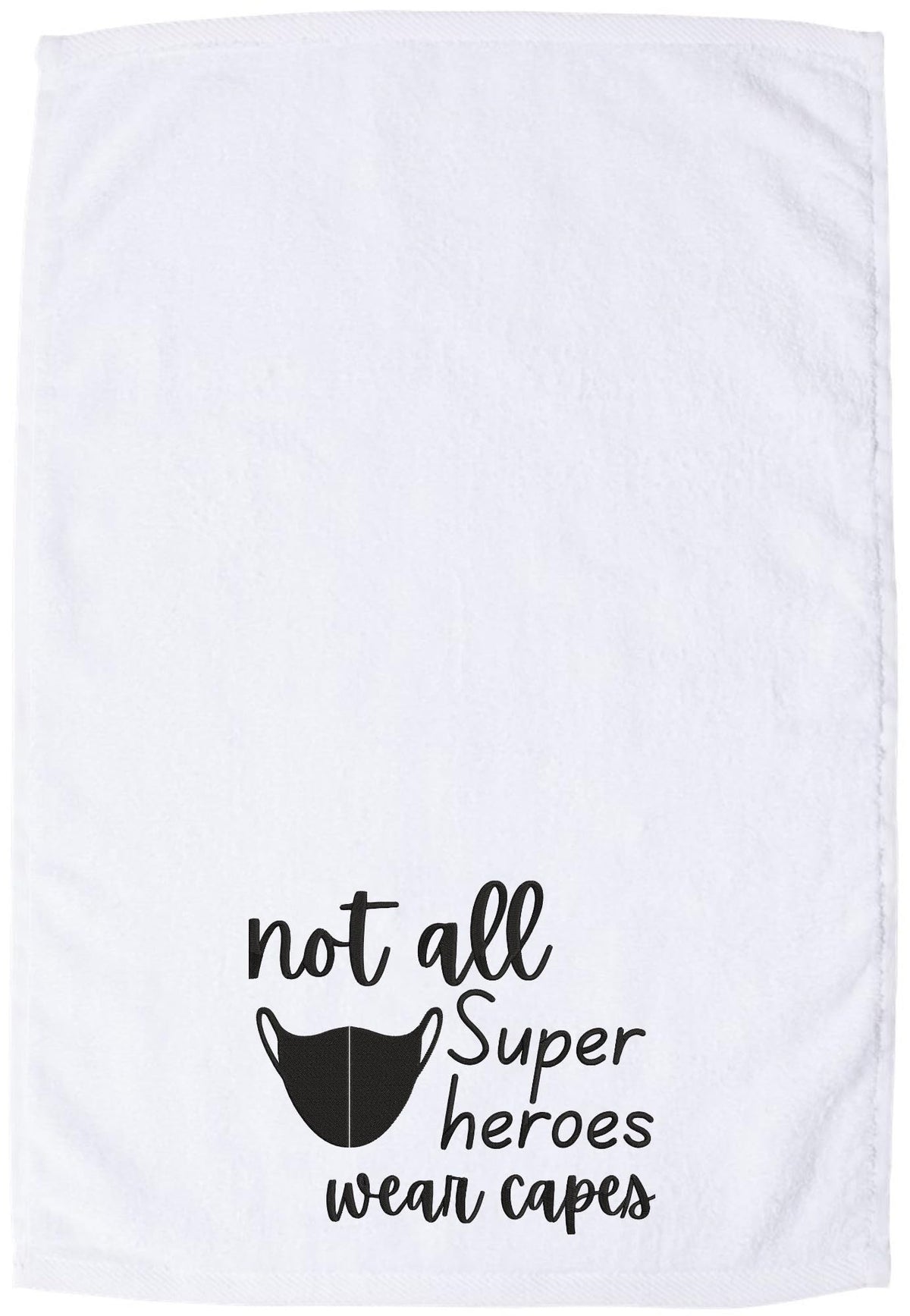 Embroidered Hand Towels - LOVE a Healthcare Hero & Not All Superheroes Wear Capes 100% Cotton Towel