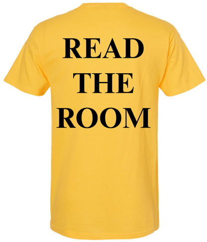 Read The Room Printed T-Shirt | Funny Sarcastic Graphic Tee for Smart, Socially Aware People