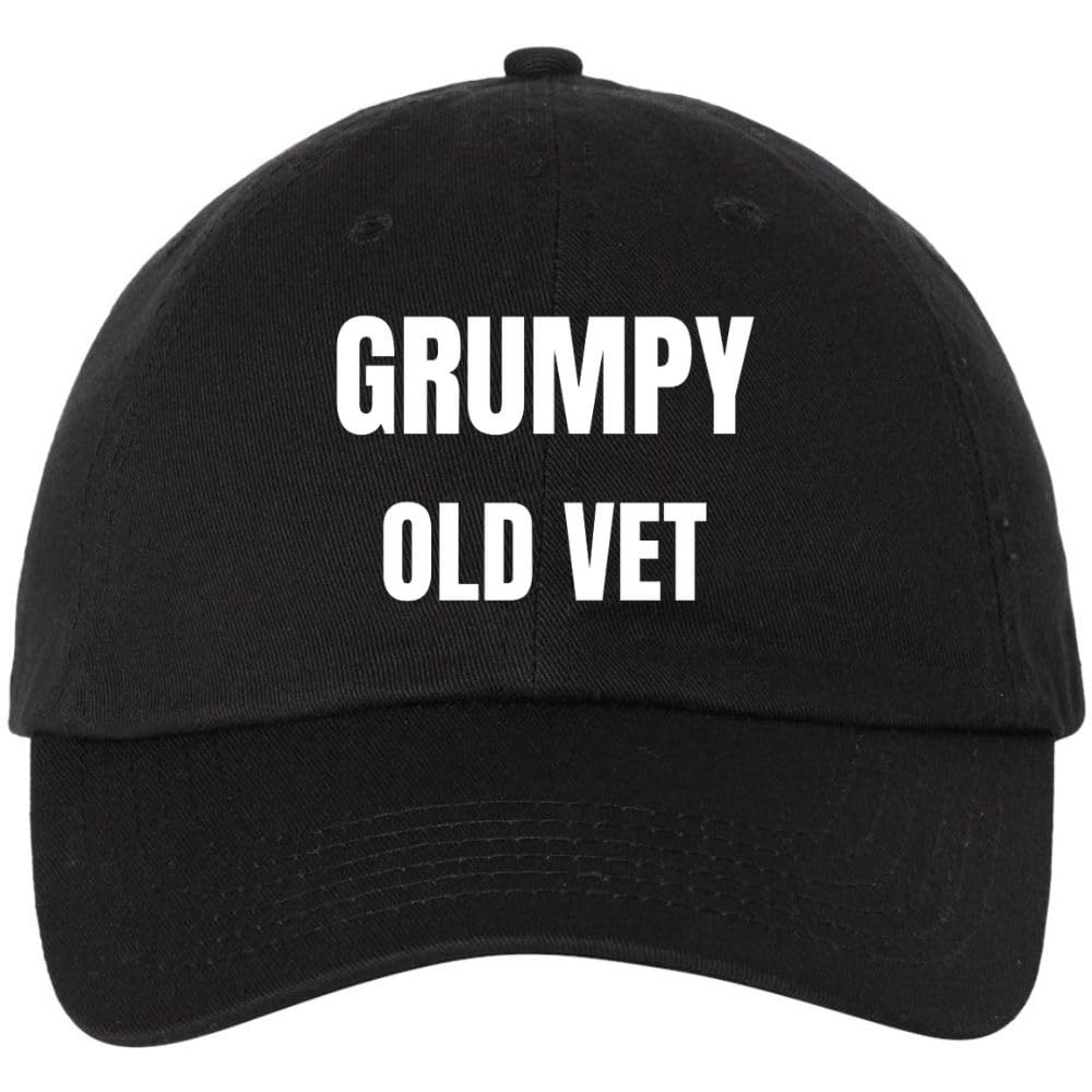 Grumpy Old Vet Embroidered Dad Hat Baseball Cap Funny Gift for Army Military Veteran