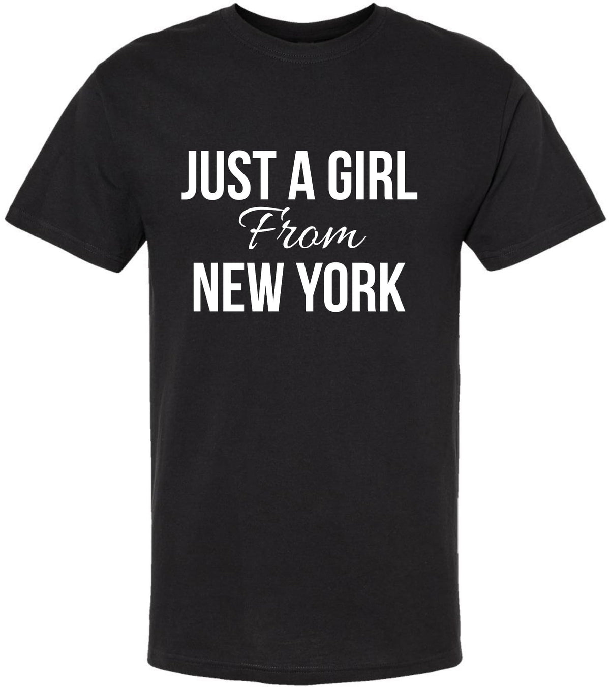 Just a Girl From New York Printed T-Shirt | Trendy NYC Pride Stylish NY State Tee Shirt, Black