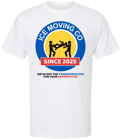 ICE Moving Co. T-Shirt Since 2025 | Deportation Transportation Funny Parody Tee Shirt