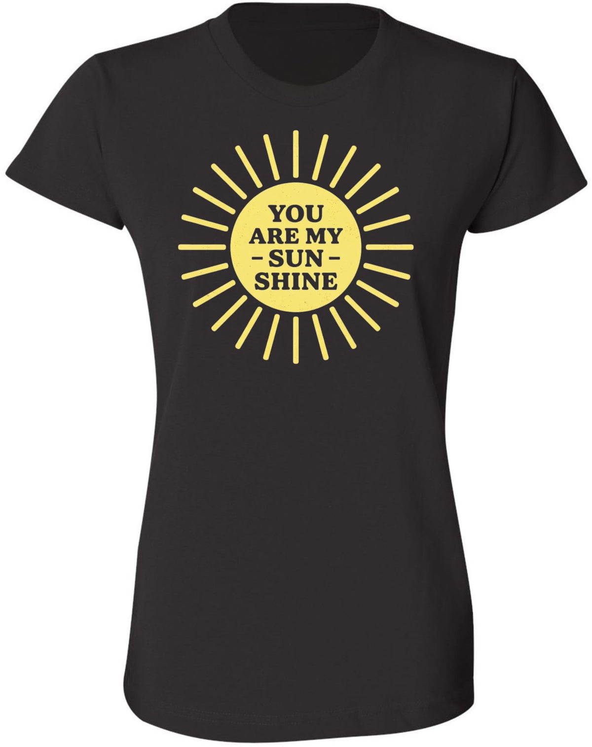 You Are My Sunshine Printed T-Shirt Sun Graphic Love Quote Women’s 100% Cotton Crewneck Tee
