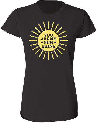 You Are My Sunshine Printed T-Shirt Sun Graphic Love Quote Women’s 100% Cotton Crewneck Tee