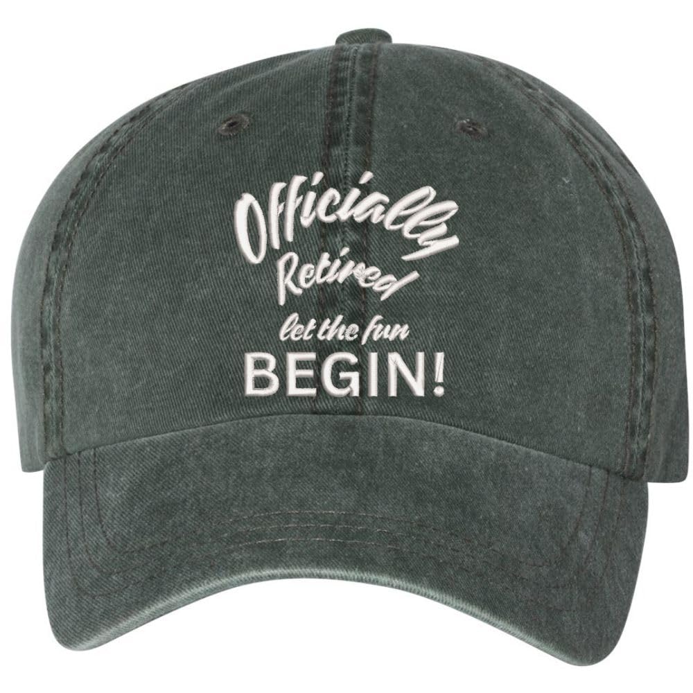 Officially Retired Let The Fun Begin Embroidered Vintage Dad Hat Unstructured Retirement Baseball Cap