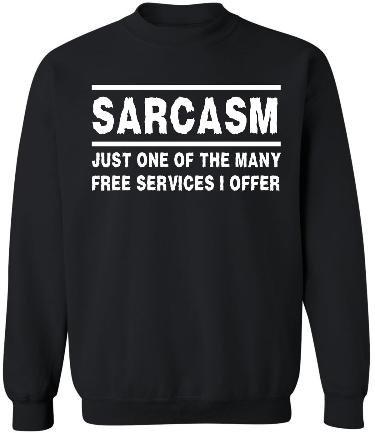 Sarcasm Sweatshirt Funny Sarcastic Saying Crewneck Pullover Humor Graphic Sweatshirt for Men Women