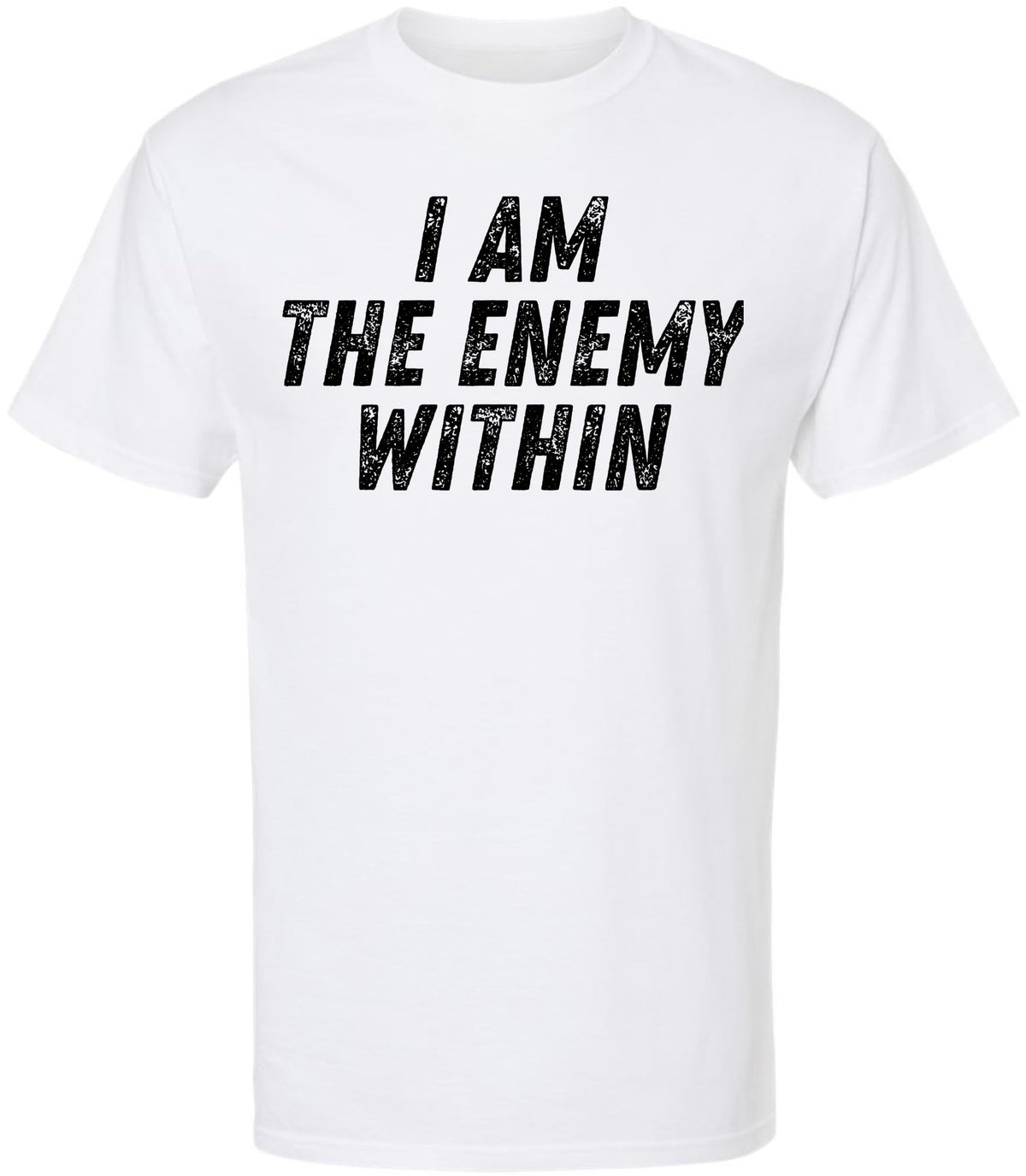I Am The Enemy Within Printed T-Shirt Psychological Dark Aesthetic Mindset 100% Cotton Crewneck Tee