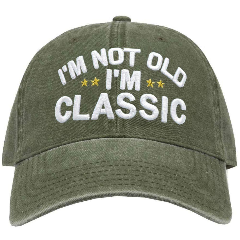 I'm Not Old I'm Classic Embroidered Dad Hat Funny Retirement Birthday Gag Grandparents Baseball Cap