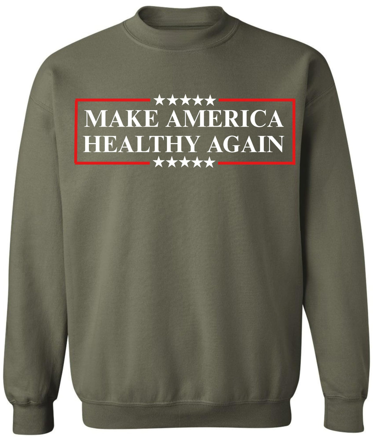 Make America Healthy Again Printed Sweatshirt | Funny Political Casual Crewneck for Men & Women