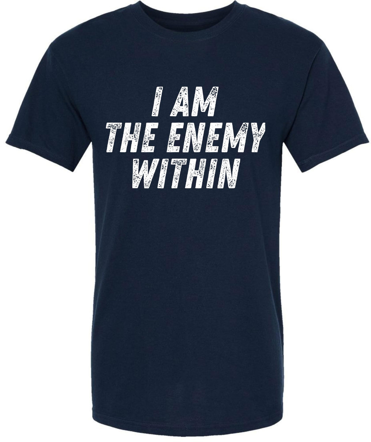 I Am The Enemy Within Printed T-Shirt Psychological Dark Aesthetic Mindset 100% Cotton Crewneck Tee