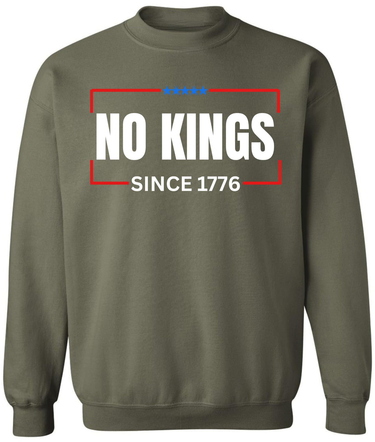 No Kings Since 1776 Printed Sweatshirt Patriotic Political Statement Crewneck Pullover