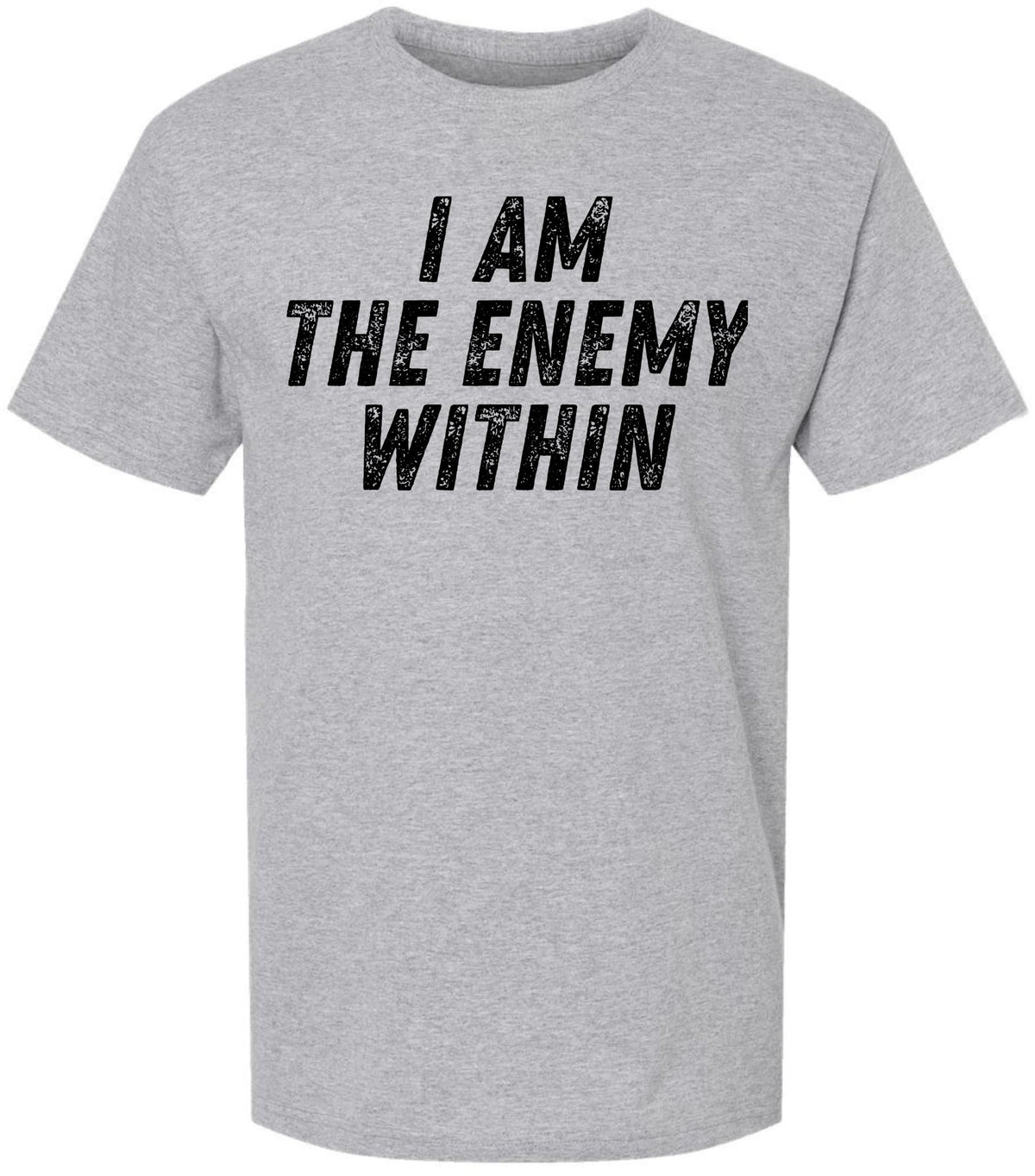 I Am The Enemy Within Printed T-Shirt Psychological Dark Aesthetic Mindset 100% Cotton Crewneck Tee