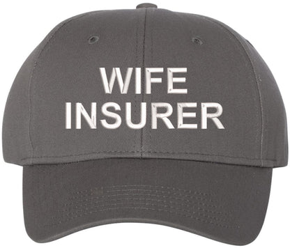 Wife Insurer Embroidered Baseball Hat | Funny Father's Day Cap for Husbands and Boyfriends