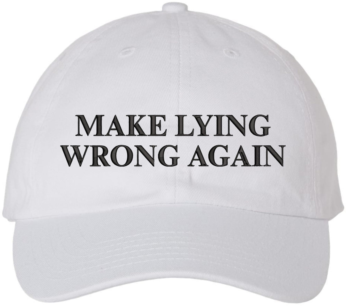 Make Lying Wrong Again Embroidered Dad Hat | Funny Political Adjustable Baseball Cap for Men & Women