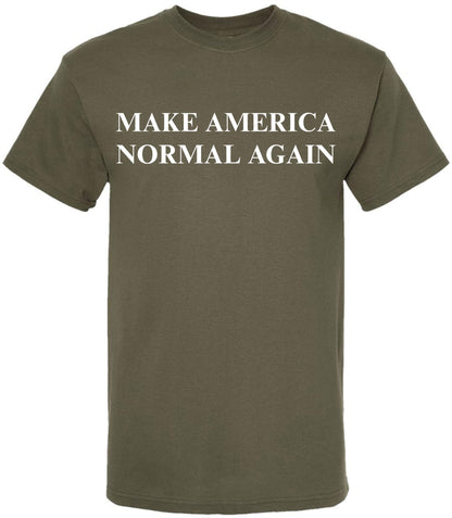 Make America Normal Again Printed T-Shirt | Funny Political Statement Short Sleeve Tee