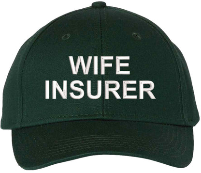 Wife Insurer Embroidered Baseball Hat | Funny Father's Day Cap for Husbands and Boyfriends