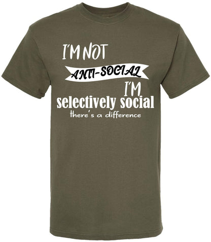 I'm Not Anti Social I'm Selectively Social There's a Difference T-Shirt | Sarcastic Social Humor Introvert Tee Shirt