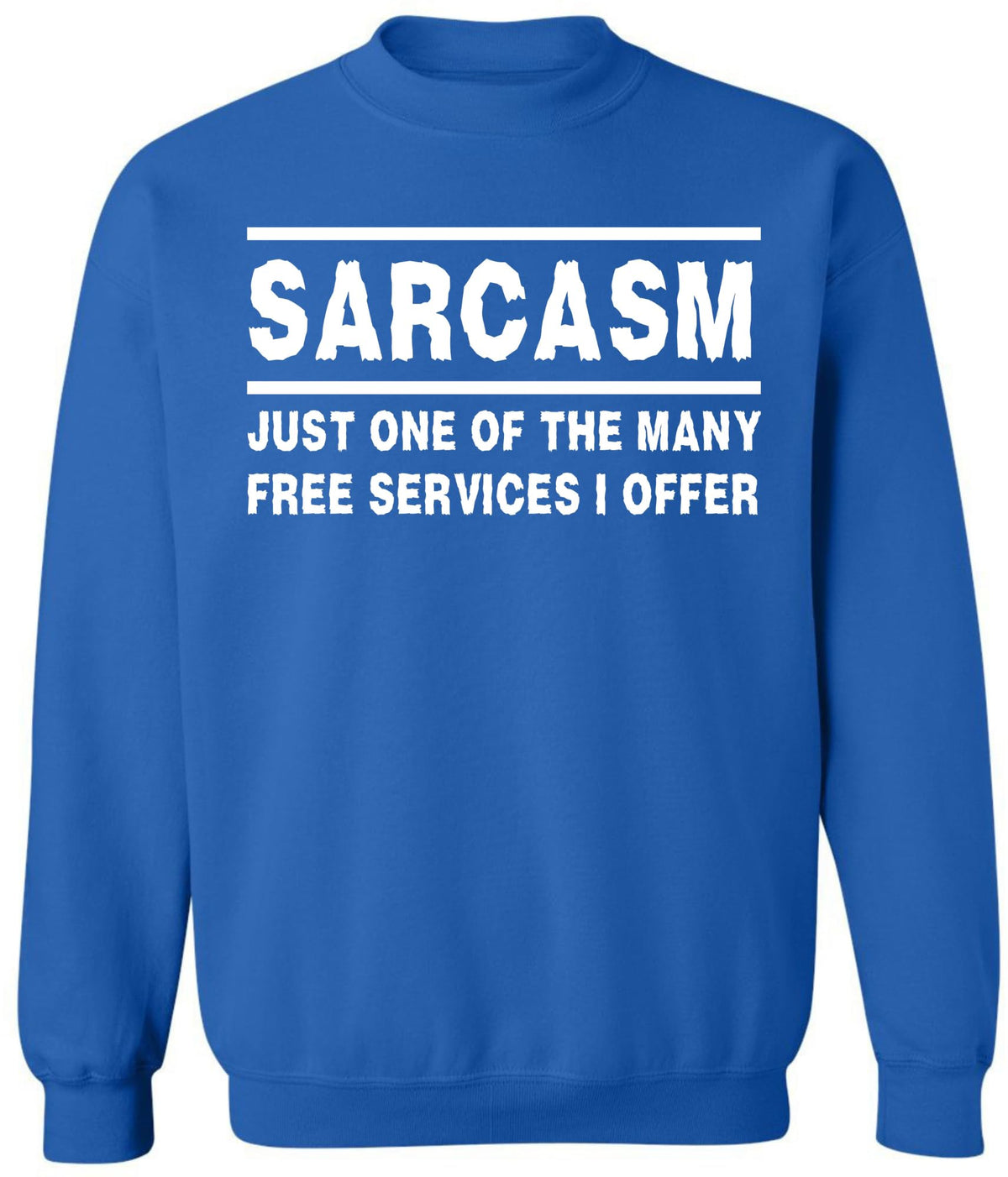 Sarcasm Sweatshirt Funny Sarcastic Saying Crewneck Pullover Humor Graphic Sweatshirt for Men Women