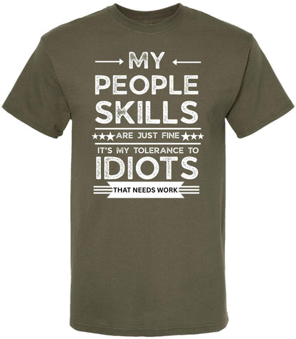 My People Skills Are Just Fine Funny Sarcastic T-Shirt - Cotton Crewneck Tee