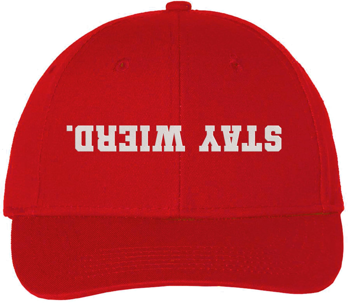 Stay Weird Embroidered Baseball Cap | Adjustable Dad Hat | Funny Streetwear Statement Cap for Men & Women