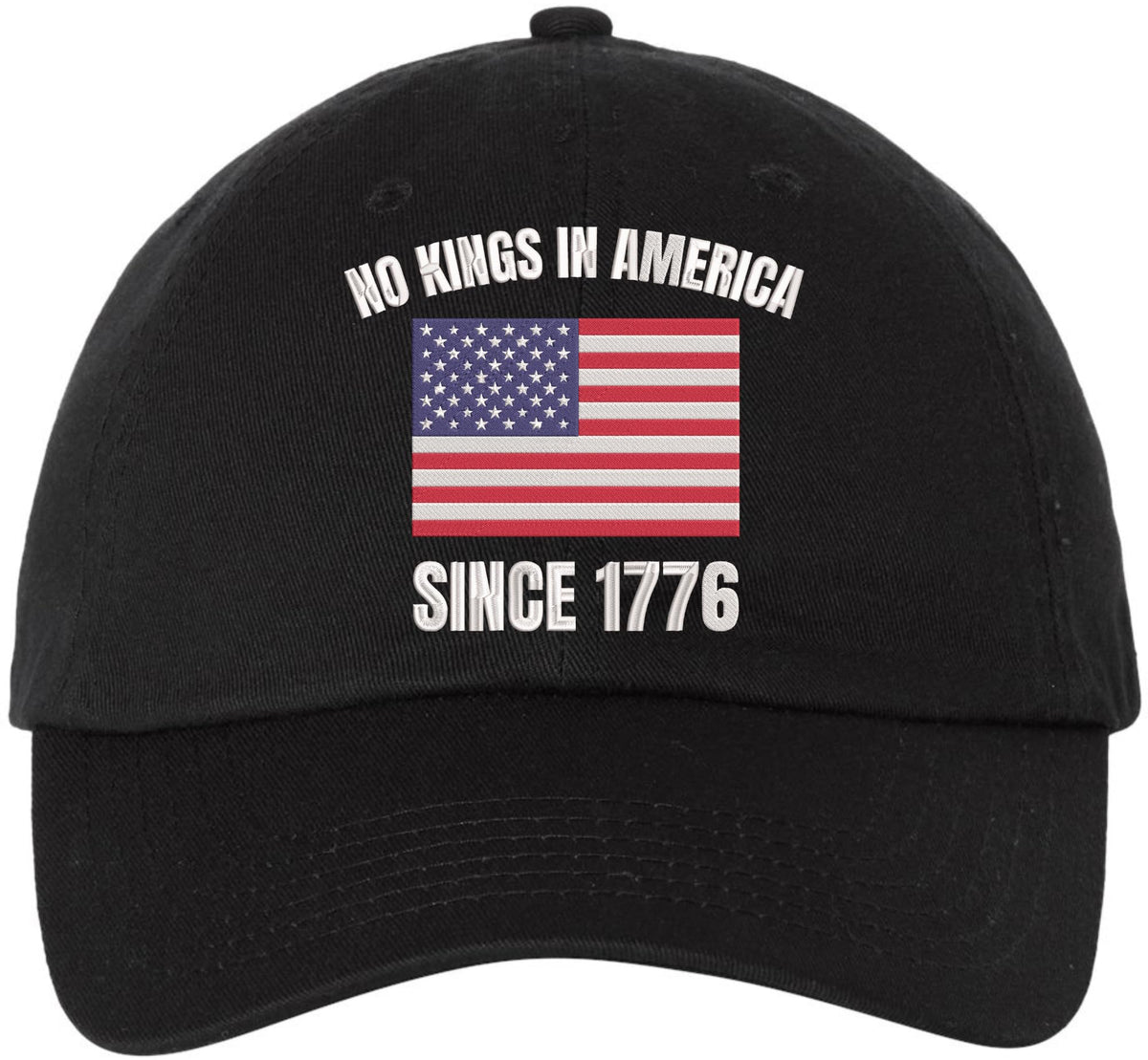 No Kings in America Since 1776 Embroidered Dad Hat USA Flag Patriotic Political Statement Baseball Cap
